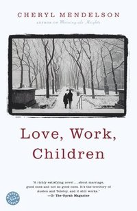 bokomslag Love, Work, Children