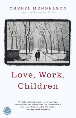 bokomslag Love, Work, Children