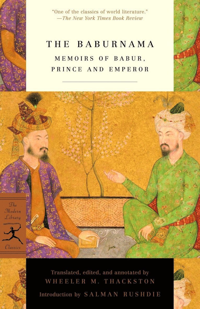 W.M. Thackston, Jr. Thackston, W.M., W. M. Thackston, W M Thackston - Baburnama, Häftad
