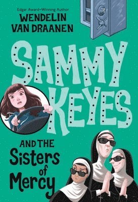 Sammy Keyes and the Sisters of Mercy 1