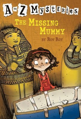 bokomslag A to Z Mysteries: The Missing Mummy