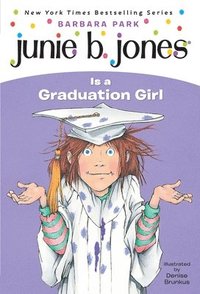 bokomslag Junie B. Jones #17: Junie B. Jones Is a Graduation Girl