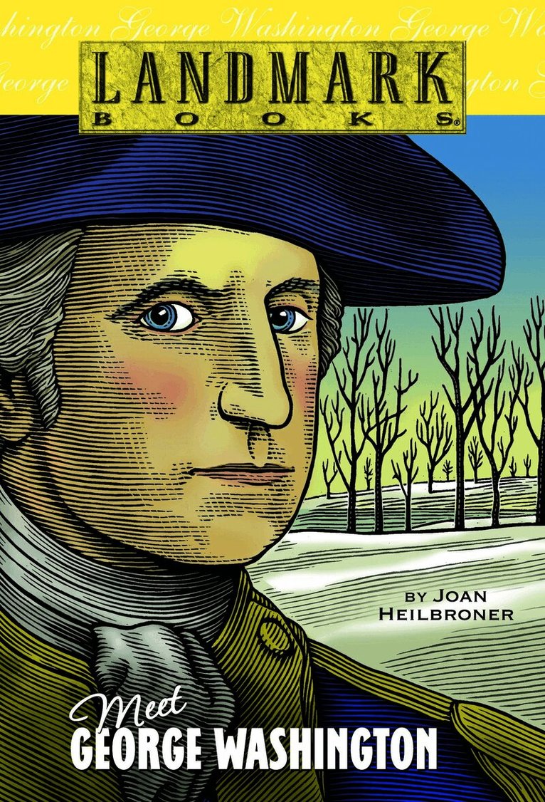 Meet George Washington