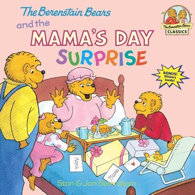 The Berenstain Bears and the Mama's Day Surprise 1