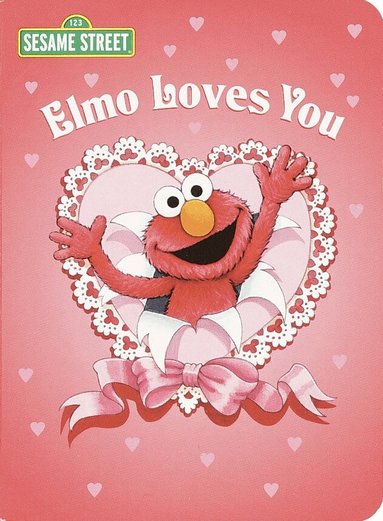 Sarah Albee - Elmo Loves You (Sesame Street), Kartonnage