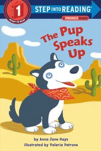 bokomslag The Pup Speaks Up