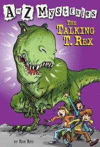 bokomslag A to Z Mysteries: The Talking T. Rex