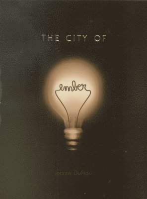 bokomslag The City of Ember