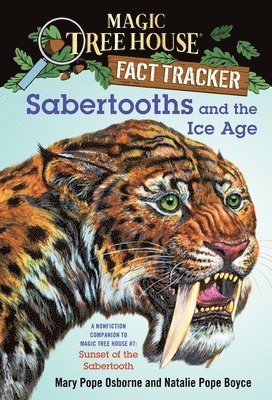 Sabertooths and the Ice Age 1