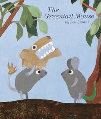 bokomslag The Greentail Mouse