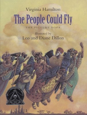 bokomslag The People Could Fly: The Picture Book