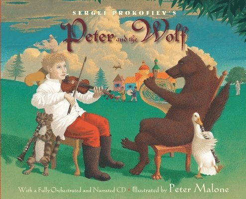 Sergei Prokofiev's Peter and the Wolf [With CD (Audio)] 1