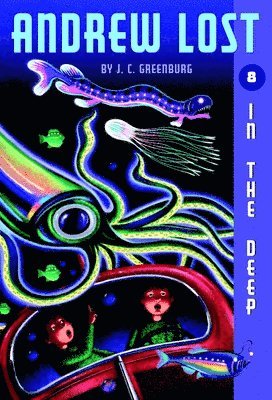 Andrew Lost #8: In the Deep 1