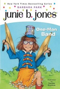 bokomslag Junie B. Jones #22: One-Man Band