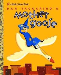 bokomslag Dan Yaccarino's Mother Goose