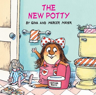 Mercer Mayer, Gina Mayer - New Potty (Little Critter), Häftad
