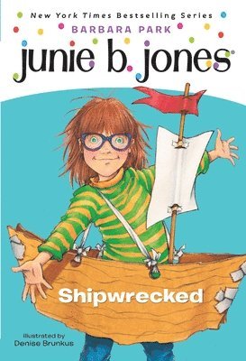 Junie B. Jones #23: Shipwrecked 1