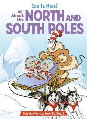 Ice is Nice! All About the North and South Poles 1