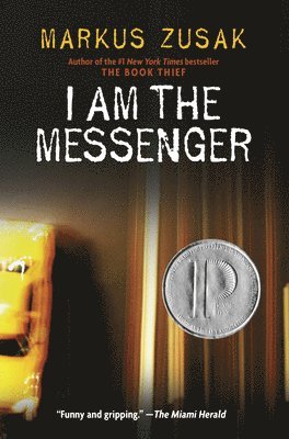 Markus Zusak - I Am the Messenger, Inbunden