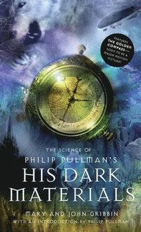 bokomslag The Science of Philip Pullman's His Dark Materials