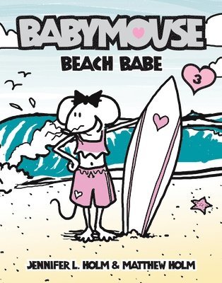 Babymouse #3: Beach Babe 1