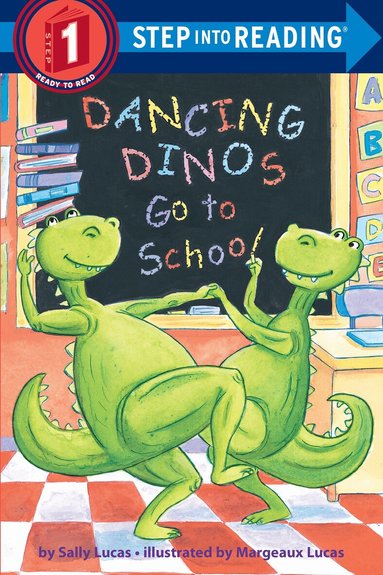 Sally Lucas - Dancing Dinos Go to School, Häftad