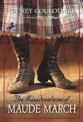 bokomslag The Misadventures of Maude March