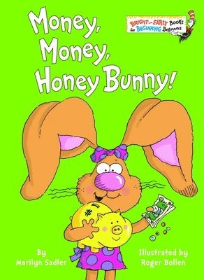 bokomslag Money, Money, Honey Bunny!