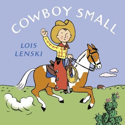 Lois Lenski - Cowboy Small, Kartonnage
