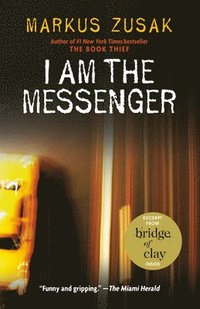 bokomslag I Am The Messenger
