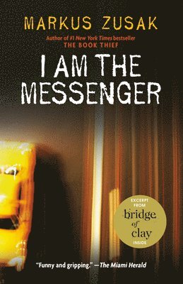 bokomslag I Am the Messenger