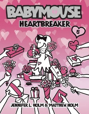 Jennifer L. Holm, Matthew Holm - Babymouse #5: Heartbreaker, Häftad