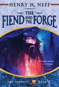 bokomslag Fiend And The Forge
