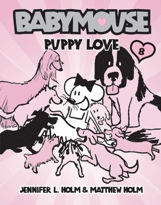 Babymouse #8: Puppy Love 1
