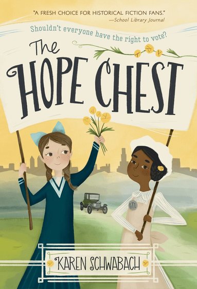 Karen Schwabach - Hope Chest, Häftad