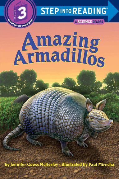 Jennifer Mckerley - Amazing Armadillos, Häftad