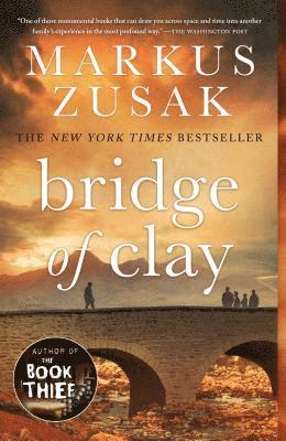 Markus Zusak - Bridge of Clay, Häftad