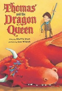 bokomslag Thomas and the Dragon Queen
