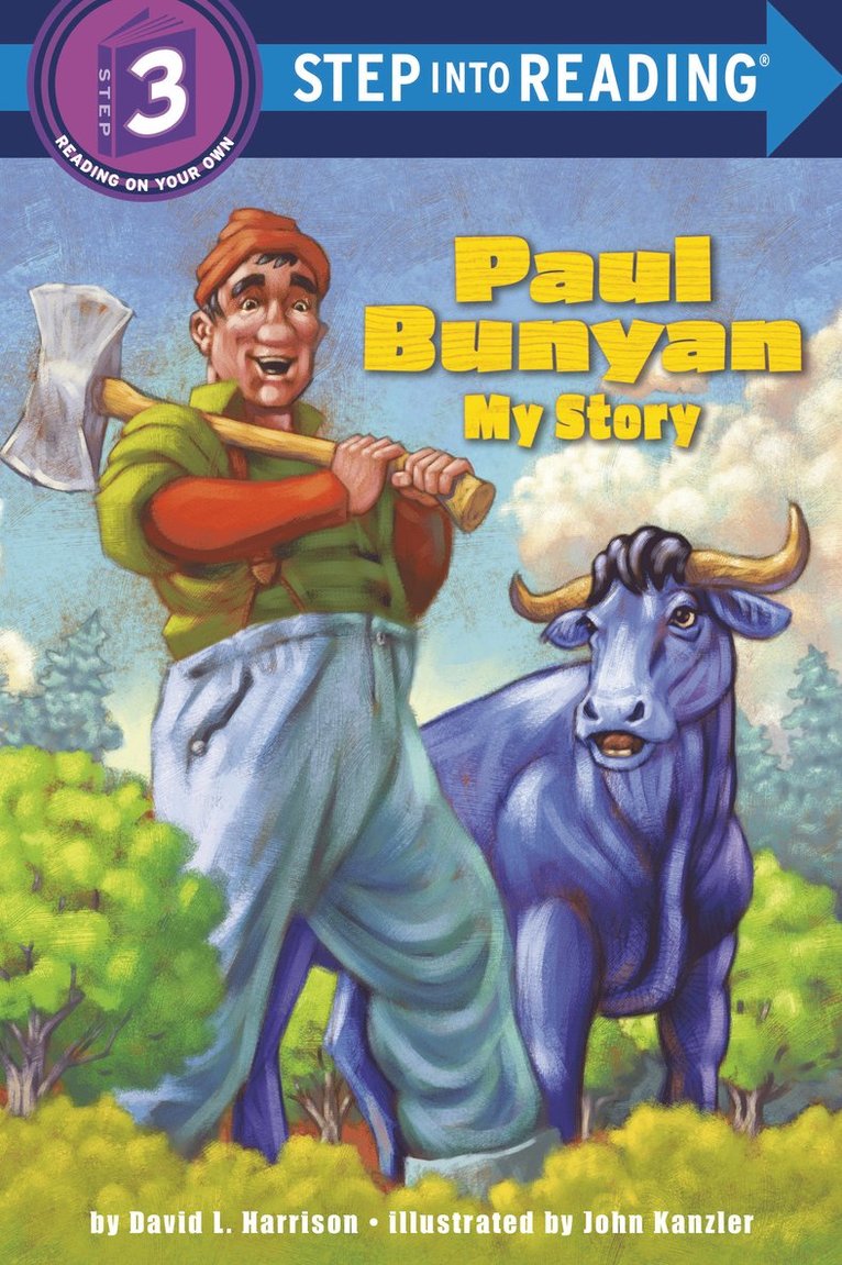 David L. Harrison - Paul Bunyan: My Story, Häftad