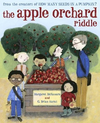 bokomslag The Apple Orchard Riddle (Mr. Tiffin's Classroom Series)