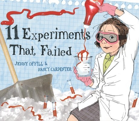 Jenny Offill - 11 Experiments That Failed, Inbunden