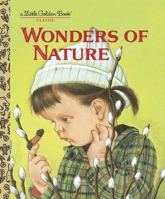Jane Werner Watson - Wonders of Nature, Inbunden