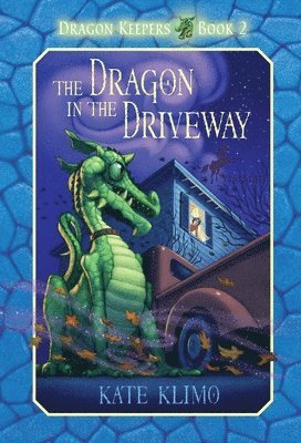 The Dragon in the Driveway 1