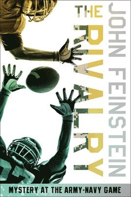 bokomslag The Rivalry: Mystery at the Army-Navy Game (The Sports Beat, 5)