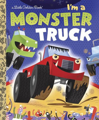 bokomslag I'm a Monster Truck