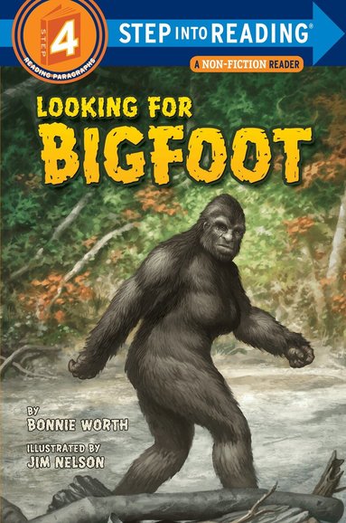 Bonnie Worth - Looking for Bigfoot, Häftad