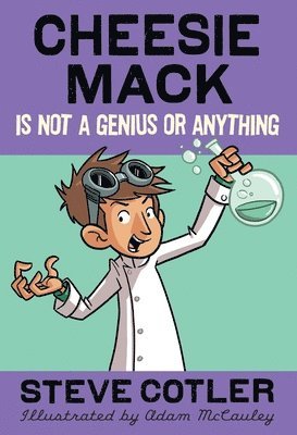 bokomslag Cheesie Mack Is Not a Genius or Anything