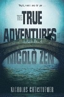 bokomslag The True Adventures Of Nicolo Zen