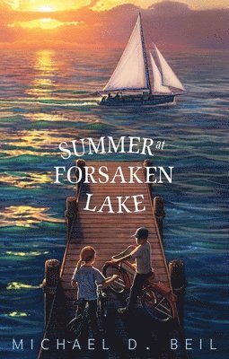 Summer at Forsaken Lake 1