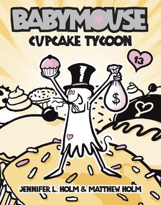 Babymouse #13: Cupcake Tycoon 1